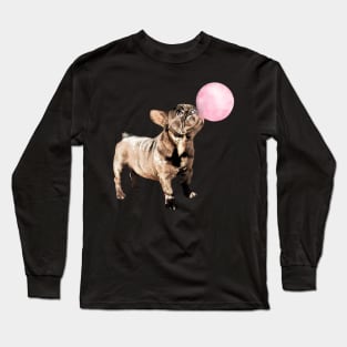 French bulldog funny bubble gum Long Sleeve T-Shirt